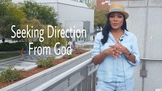 Seeking Direction From God