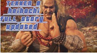 TEKKEN 8 || HEIHACHI MISHIMA FULL STORY MODE UPDATE.