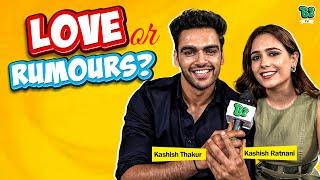 Love or Rumours? Kashish Ratnani and Kashish Thakur's Story in Splitsvilla 14! MTV