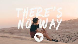 Lauv ft. Julia Michaels - There's No Way (Lyrics) Felix Palmqvist & Oliver Torshall Remix