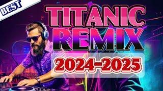 VIRAL TITANIC NONSTOP REMIX  2024-2025 