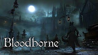 Bloodborne - FULL GAME WALKTHROUGH - No Commentary