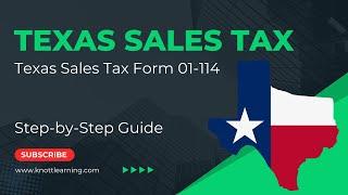Texas Sales Tax Return (Form 01-114)  |  Step-by-Step Example