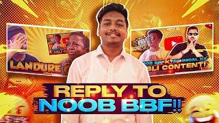 REPLY TO NOOB GAMER BBF| #FAMCLASHERS