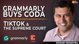 Databricks' Record Raise, TikTok & the Supreme Court, and all about the Grammarly-Coda Deal | E2063