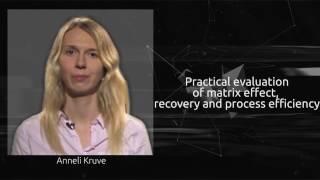 Practical evaluation of matrix effect, recovery and process efficiency