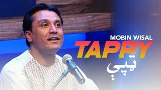 Mobin Wisal Pashto New TAPPY 2021 | Pashto New Song