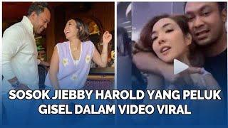 Sosok Jiebby Harold yang Peluk Gisel Dalam Video Viral, Pengusaha NTT yang Sukses di Jakarta