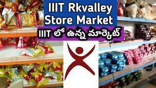 IIIT Rkvalley Store Market Inside exploration||