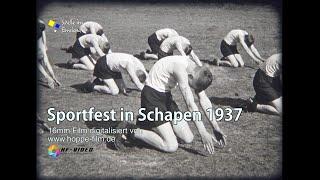 Sportfest Schapen 1937  - Digitalisierung von 16mm Film