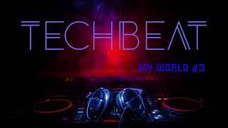 Techbeat - My World #3