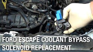 Ford Escape Coolant Bypass Solenoid Replacement | Installation Spotlight