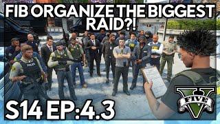 Episode 4.3: FIB Organize The Biggest Raid?! | GTA RP | GWRP Whitelist