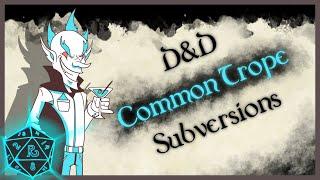 What are your Clever Subversions of Common Tropes? #1