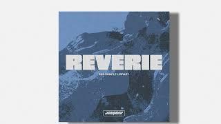 [FREE] R&B/Trapsoul Sample Pack - REVERIE (partynextdoor,6lack,drake etc.)