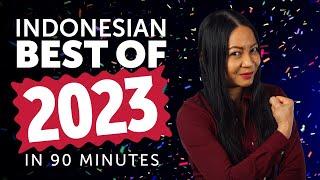 Learn Indonesian in 90 minutes - The Best of 2023