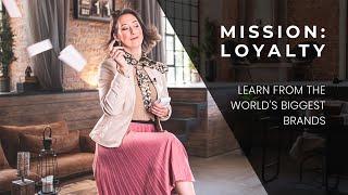 Mission: Loyalty — The Best Loyalty Programs