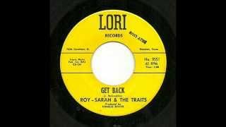 Roy - Sarah & The Traits - Get Back (Lori)