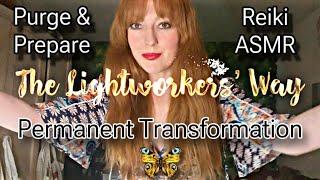 Can You Feel It? | Reiki ASMR | Permanent Change & Transformation | Purge & Prepare 