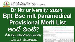 DR NTR UNIVERSITY 2024 Bsc Nursing Bpt Bsc mlt paramedical provisional merit list