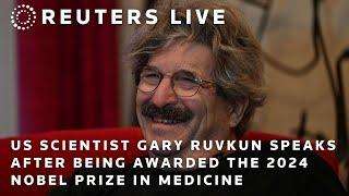 LIVE: US scientist Gary Ruvkun speaks after being awarded the 2024 Nobel Prize in Medicine