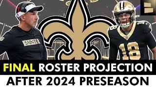 SURPRISING New Orleans Saints FINAL 53-Man Roster Projection Before NFL Cut Day