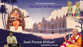 Sant Param Hitkari Jaydeepbhai Swadia ||Harmony in Devotion|| Kirtan Aradhana