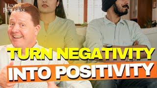 How Can I Convince My Negative Spouse To Be More Positive?