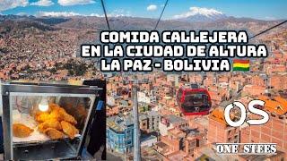 Probando COMIDA CALLEJERA en LA PAZ - Bolivia 