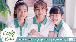 Ready Girls - Hoàng Yến Chibi, Đỗ Khánh Vân, An Vy Faptv