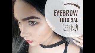 Super Easy Eyebrow Tutorial (No Plucking, No Shaving, No Waxing)