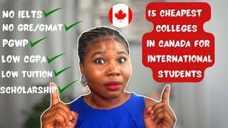 CHEAPEST COLLEGES IN CANADA Pt. 1| FEE WAIVER| PGWP ELIGIBLE| IELTS WAIVER| Ms_yemisi