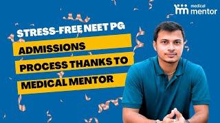 My NEET PG Success Story: How Medical Mentor Helped Me Get into My Dream College