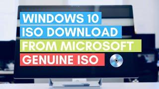 Windows 10 ISO Download | How To Download Genuine Windows 10 ISO File From Microsoft