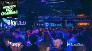SkyClub Białystok / Wielkanoc 2023 / Radipax [09 04 2023] - seciki.pl