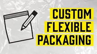 Custom Art on Flexible Packaging