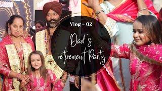 Dad’s Retirement Party | Pt 2 | Proud Daughter | Happy Me Dancing Me | Harwinder kaur | Ruby9606