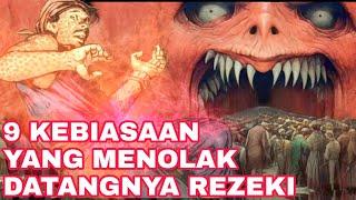 LELUHUR MARAH!!!_9 KEBIASAAN YANG MENGHAMBAT REZEKI MENURUT KITAB PRIMBON JAWA KUNO