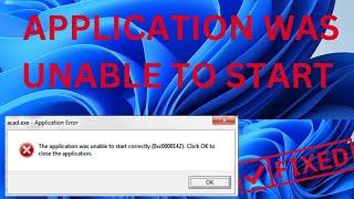 The Application Was Unable to Start Correctly | Fix 0xc0000142 Error in Windows 10/11