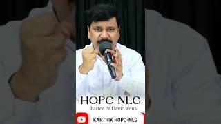 Pastor Pr David anna Short messages.Hopc Nlg Karthik hopc nlg#hopchurch #motivation #inspiration
