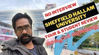 Sheffield Hallam University Tour & Student Review| University Without Interview| GREEN CITY Of UK