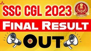  SSC CGL 2023 Final Result OUT | SSC CGL Result 2023 | How to Check SSC CGL Final Result 2023