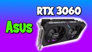 Asus RTX 3060 12GB GPU in 2023: Buy or Skip?