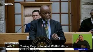 2024 Budget Vote | Mining Department allocated R8,84 billion
