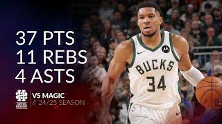 Giannis Antetokounmpo 37 pts 11 rebs 4 asts vs Magic 24/25 season