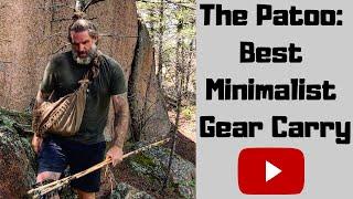 The Patoo: Best Minimalist Gear Carry