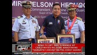 News TV QRT, Emil Sumangil at Carlo Mateo ng DzBB, binigyan ng 'Kaagapay Award' ng PHL Coast Guard