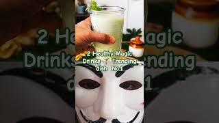 2 Healthy Magic Drinks  Trending dish  No.1 #trendingdishes #streetfood #foodshorts #viral #shorts