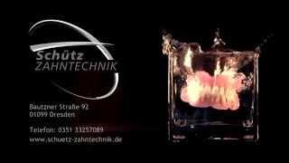 Schütz Zahntechnik GmbH in Glashütte, Dresden und Riesa