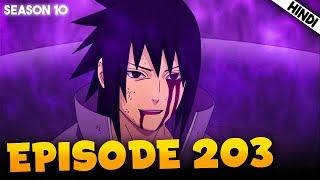 Naruto Shippuden EPISODE 203 Explained In हिंदी | Six Path